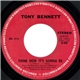 Tony Bennett - Think How It's Gonna Be / Everybody's Talkin'